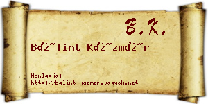 Bálint Kázmér névjegykártya